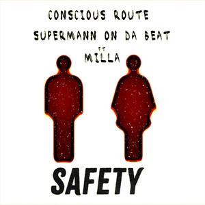 Safety (feat. Milla)