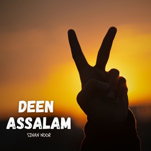 Deen Assalam (Nasheed)