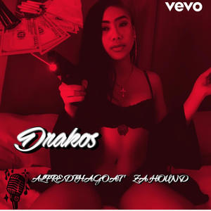 Drakos (feat. Zah Hound) (Special Version)
