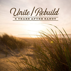 Unite / Rebuild (feat. Chris J Smith, Josh Werner, Sahara Moon & Jeremy Renner)