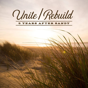 Unite / Rebuild(feat. Chris J Smith, Josh Werner, Sahara Moon & Jeremy Renner)