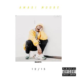 12/15 (Deluxe) [Explicit]