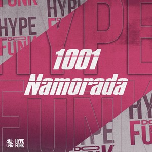 1001 Namorada (Explicit)