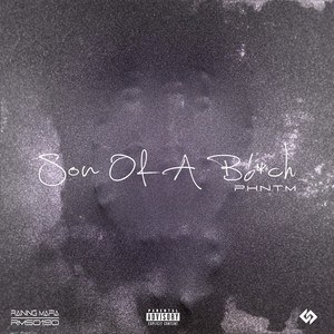 Son Of a Bitch (Jersey Club Mix|Explicit)