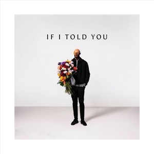 If I Told You