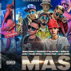 Mas (feat. Sheru "El León", Frank Zousa & Alexxander)