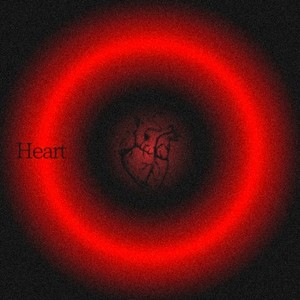 Heart (feat. S TILL I DIE) (Explicit)