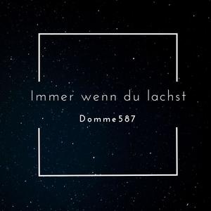 Immer wenn du lachst (Explicit)