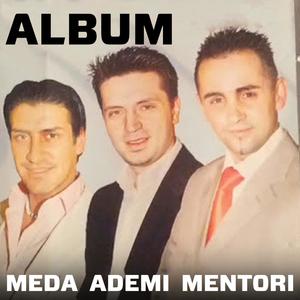 Meda Ademi Mentori Album