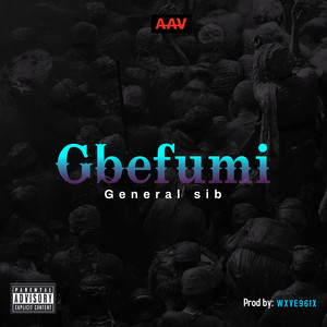Gbefumi (Explicit)