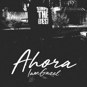 Ahora (Explicit)