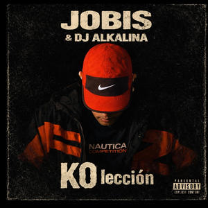 KO.lección (feat. Dj Alkalina|Explicit)