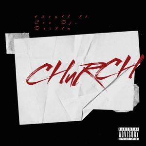 Church (feat. Ceo dj & drilla) [Explicit]