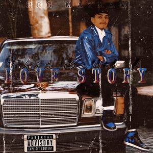 This Is Not A Love Story (Explicit)