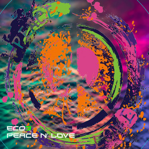 Peace N' Love (Original Mix)