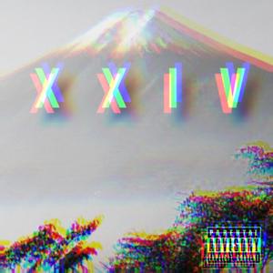 XXIV (Explicit)