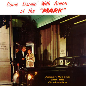 Come Dancin' With Anson At The 'Mark'