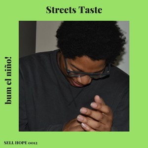 Streets Taste (Explicit)