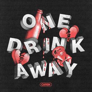 One Drink Away (Explicit)