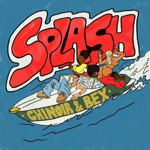 Splash (feat. Bex) (Explicit)