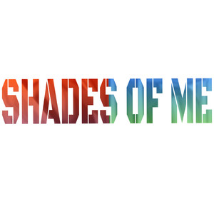Shades of Me