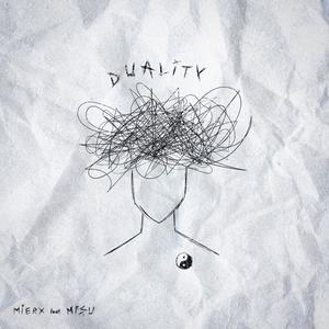 Duality (feat. Mișu)