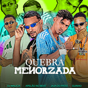 Quebra Menorzada (Explicit)