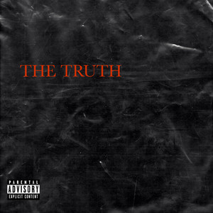 The Truth (Explicit)