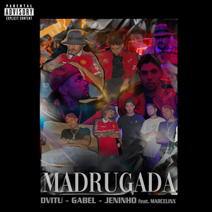 Madrugada (Explicit)