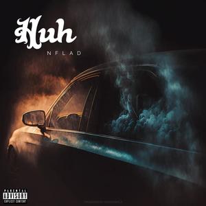 Huh (Explicit)