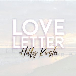 Love Letter (Explicit)