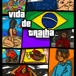 VIDA DE TRALHA (Explicit)