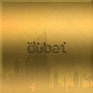 Dubai (Explicit)