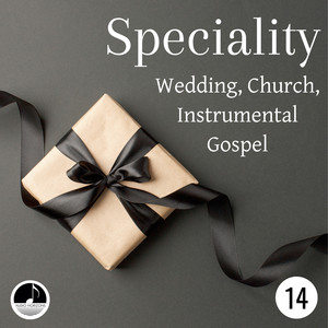 Speciality 14 Wedding, Church, Instrumental Gospel