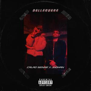 Bellaquera (Explicit)