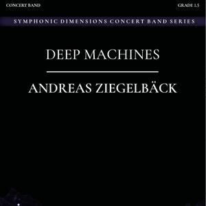 DEEP MACHINES (feat. Military Band of Lower Austria & Colonel Adi Obendrauf)