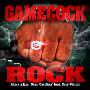 Gamecock Rock(feat. Cory Plaugh)