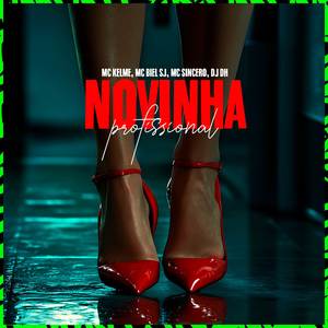 NOVINHA PROFISSIONAL (Explicit)