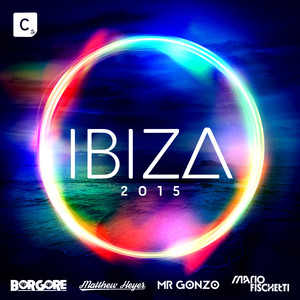 Ibiza 2015 Deluxe Edition(Mixed by Borgore, Mario Fischetti, Matthew Heyer & Mr. Gonzo)