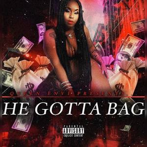 He Gotta Bag (Explicit)