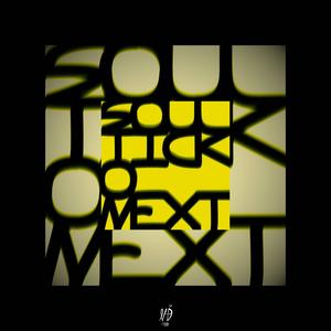 SoultickONext (Explicit)