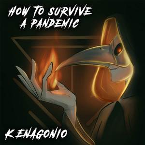 How to Survive a Pandemic (Explicit)