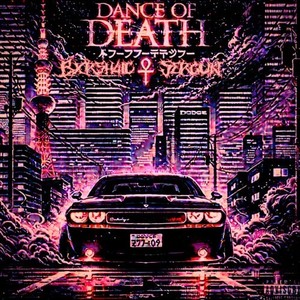 Dance of Death (Explicit)