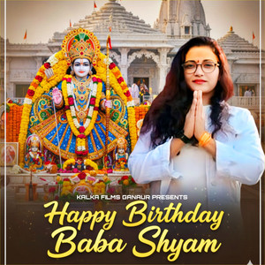 Happy Birthday Baba Shyam
