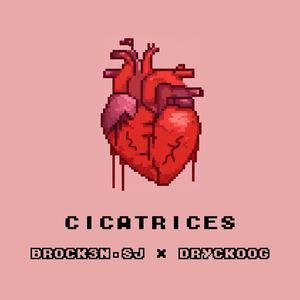 Cicatrices (Explicit)