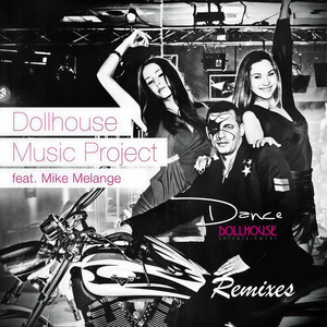 Dance (Mike Melange Edit)