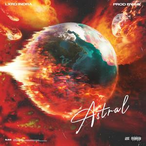 Astral (Explicit)