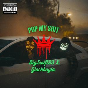 Pop My **** ****boy LA) [Explicit]