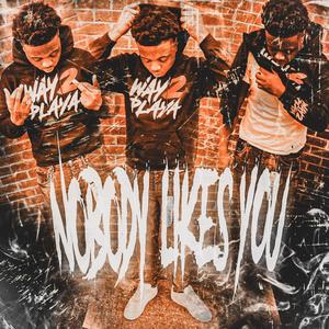 Nobody like you (Explicit)