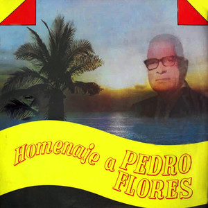 Homenaje a Pedro Flores